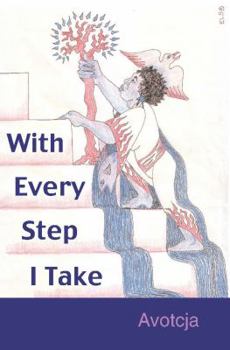 Paperback With Every Step I Take Book