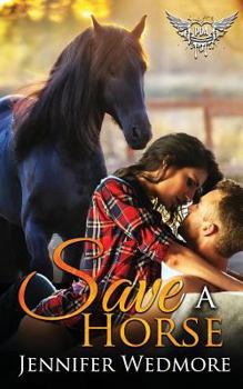 Save A Horse: Paranormal Dating Agency - Book #82 of the Paranormal Dating Agency WORLD