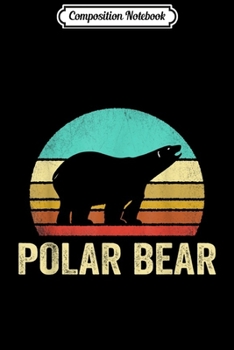 Composition Notebook: Vintage Polar Bear Sunset Journal/Notebook Blank Lined Ruled 6x9 100 Pages