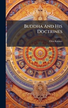 Hardcover Buddha And His Doctrines Book