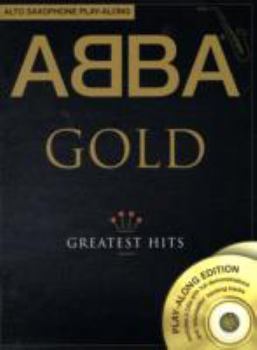 Paperback Abba Gold Greatest Hits Alto Saxophone Book