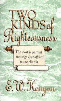 Paperback Two Kinds of Righteousness: Book