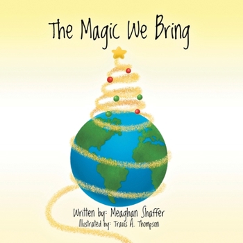 Paperback The Magic We Bring Book