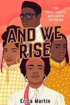 Hardcover And We Rise: The Civil Rights Movement in Poems Book