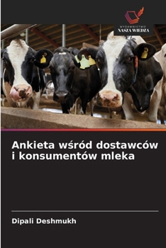 Paperback Ankieta wśród dostawców i konsumentów mleka [Polish] Book