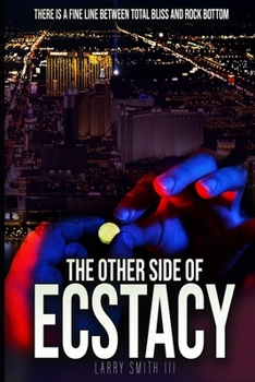 Paperback The Other Side of Ecstasy Book