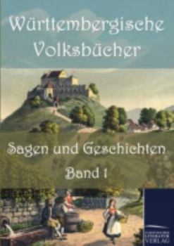 Paperback W Rttembergische Volksb Cher: Sagen Und Geschichten [German] Book