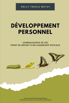 Paperback Développement personnel: Connaissance de soi Point de départ d'un leadership efficace [French] Book