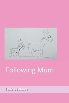 Paperback Following Mum Book