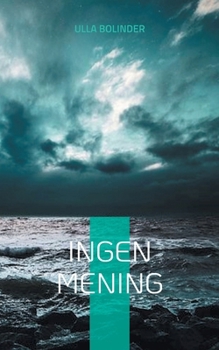 Paperback Ingen mening [Swedish] Book