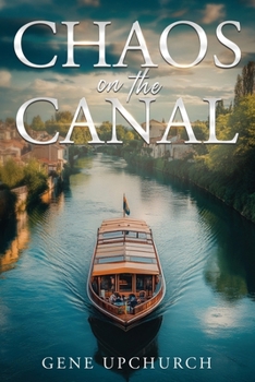 Paperback Chaos on the Canal Book