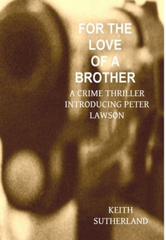 Hardcover For the love of a Brother Book