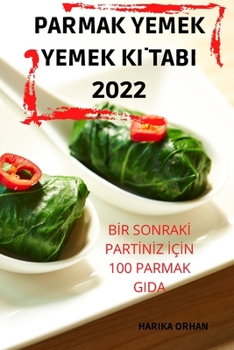 Paperback Parmak Yemek Yemek Kİtabi 2022 [Turkish] Book