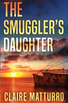 Paperback The Smuggler's Daughter Book