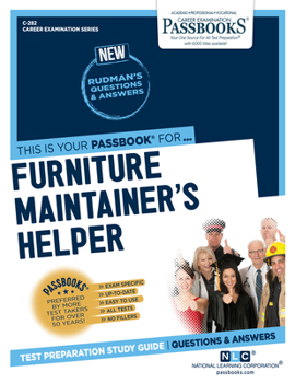 Paperback Furniture Maintainer's Helper (C-282): Passbooks Study Guide Volume 282 Book