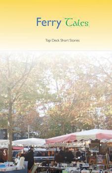 Paperback Ferry Tales: Top Deck Short Stories Book