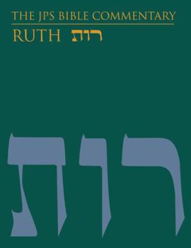 Hardcover The JPS Bible Commentary: Ruth Book