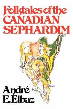 Paperback Folktales of the Canadian Sephardim Book