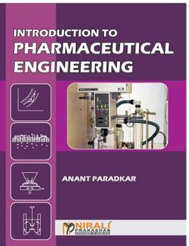 Paperback Introduction to Pharmaceutical Engineering Book