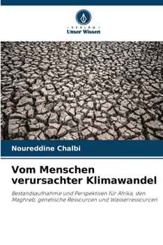 Paperback Vom Menschen verursachter Klimawandel (German Edition) [German] Book