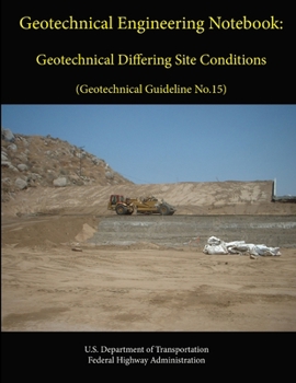 Paperback Geotechnical Engineering Notebook: Geotechnical Differing Site Conditions (Geotechnical Guideline No.15) Book
