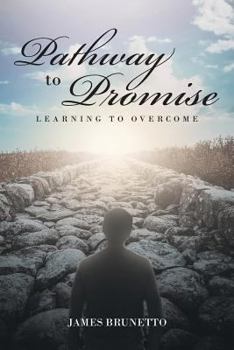 Paperback Pathway To Promise: Learning To Overcome Book