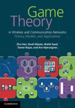 Hardcover Game Theory in Wireless and Communication Networks Book