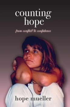 Hardcover Counting Hope: From Conflict to Confidence Book