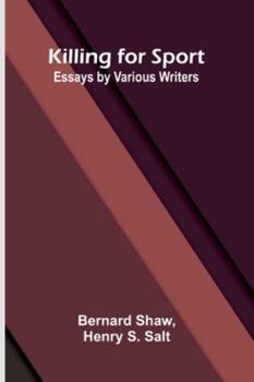 Paperback Killing For Sport: Essays By Various Writers [French] Book