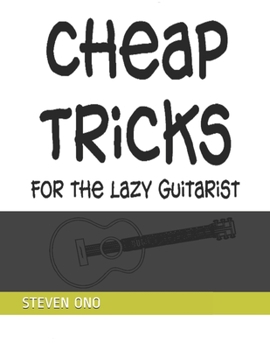 Paperback Cheap Tricks: for the Lazy Guitarist Book