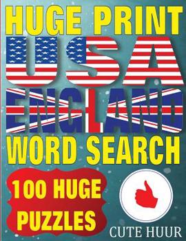 Paperback Huge Print USA & England Word Search: 100 Large Print Place Name Puzzles featuring cities in every US State and English Count Book