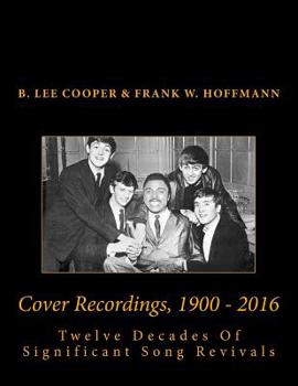 Paperback Cover Recordings, 1900 - 2016: Twelve Decades Of Significant Song Revivals Book