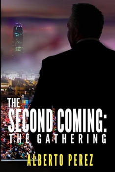 Paperback The Second Coming: The Gathering Book