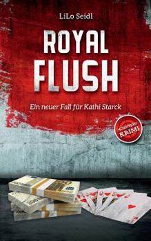 Paperback Royal Flush: Ein neuer Fall für Kathi Starck [German] Book