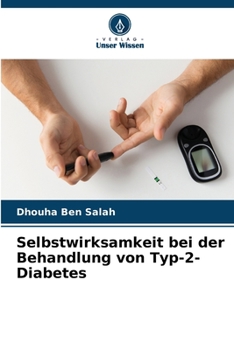 Paperback Selbstwirksamkeit bei der Behandlung von Typ-2-Diabetes [German] Book
