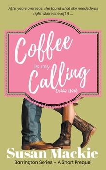 Paperback Coffee is my Calling Book