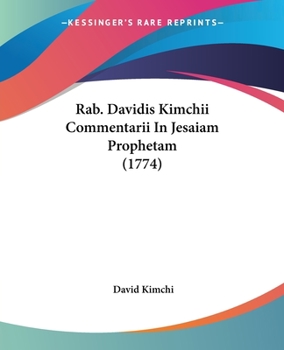 Paperback Rab. Davidis Kimchii Commentarii In Jesaiam Prophetam (1774) [Latin] Book