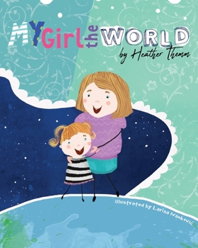 Paperback My Girl The World Book
