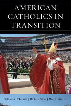 Hardcover American Catholics in Transition Book