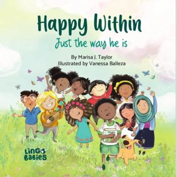 Paperback Happy within: Just the way he is Book