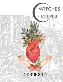 Paperback Witches Keeper Journal: For your magic rituals, tarot lays and moon vibes Book