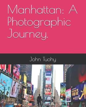 Paperback Manhattan: A Photographic Journey. Book