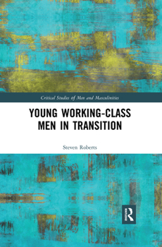 Paperback Young Working-Class Men in Transition Book