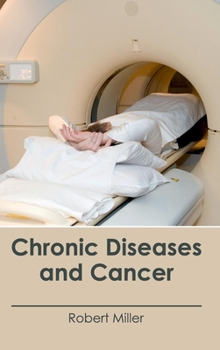 Hardcover Chronic Diseases and Cancer Book