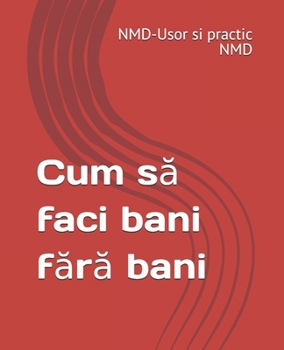 Paperback Cum să faci bani fără bani [Romansh] Book