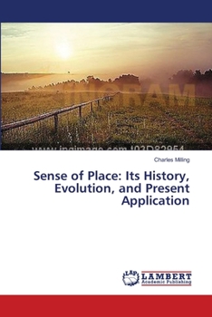 Paperback Sense of Place: Its History, Evolution, and Present Application Book