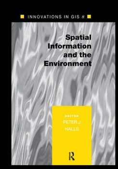 Paperback Spatial Information and the Environment Book