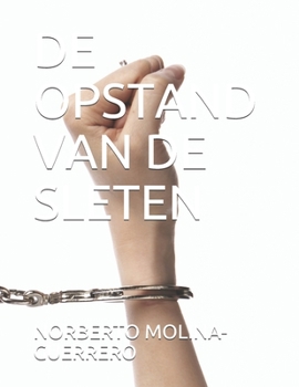 Paperback de Opstand Van de Sleten [Dutch] Book