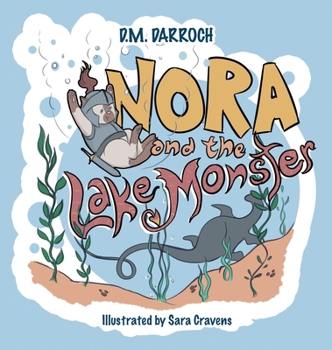 Hardcover Nora and the Lake Monster Book