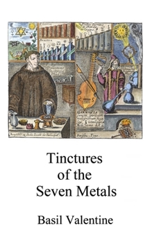 Paperback Tinctures of the Seven Metals Book